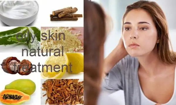 How to Remove Oily Skin Naturally -