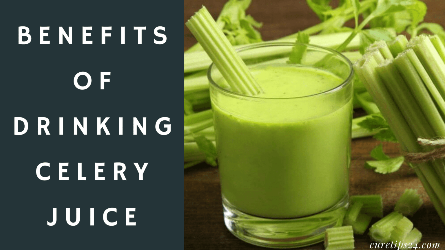 Top 10 Benefits of Drinking Celery juice Why You Should Try It!