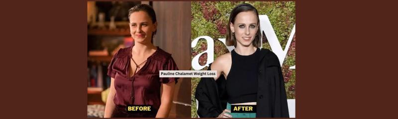 Pauline Chalamet Weight Loss